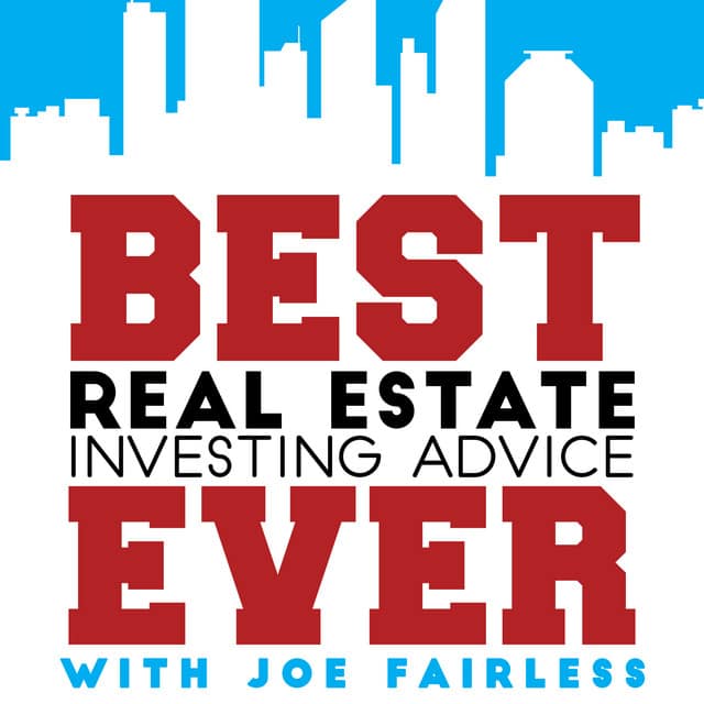 The Best Ever Real Estate Investing Advice Show
