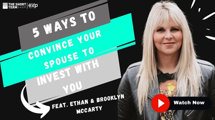 5 Ways to Convince Your Spouse to Invest with You with Brooklyn & Ethan McCarty