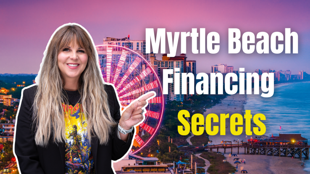 how to finance a short term rental in myrtle beach