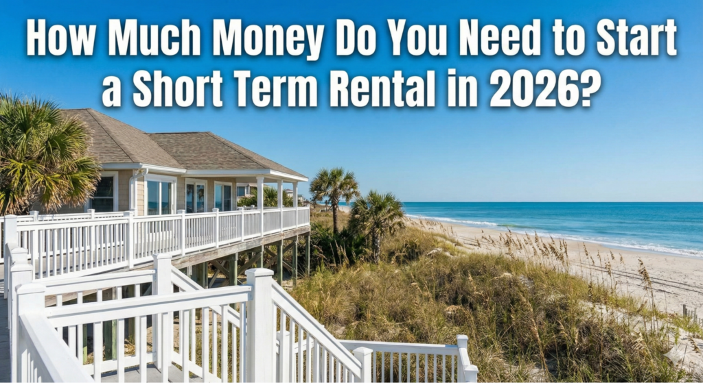 How much money do you need to start a short term rental